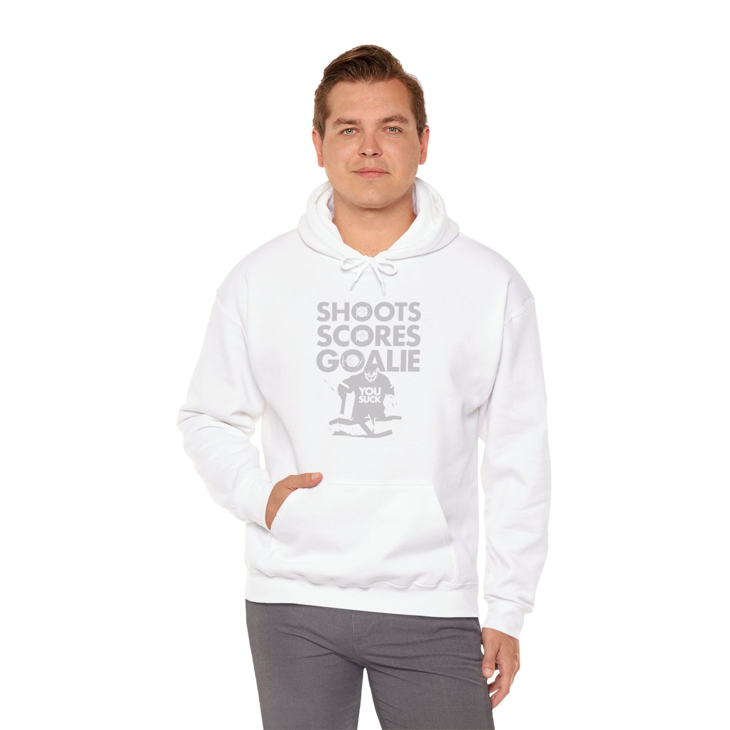 He Shoots, He Scores, Hey Goalie, You Suck Graphic Hoodie