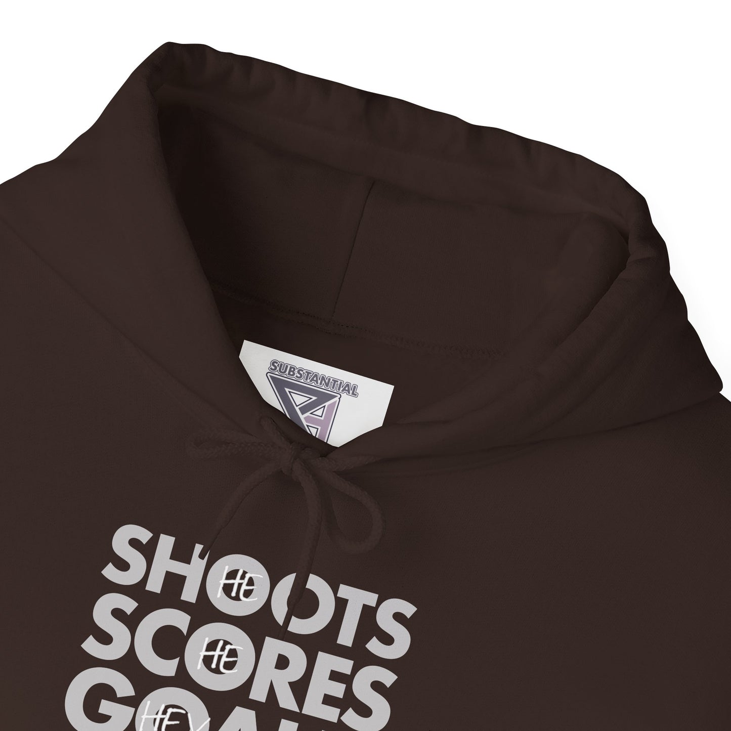 He Shoots, He Scores, Hey Goalie, You Suck Graphic Hoodie