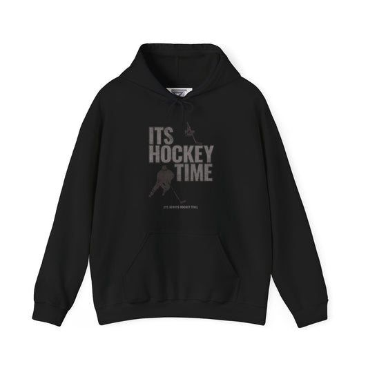 It's Hockey Time, It's Always Hockey Time Hoodie